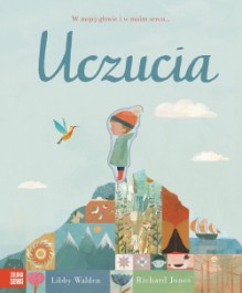 Uczucia - Richard Jones, Libby Walden, Barbara Supeł