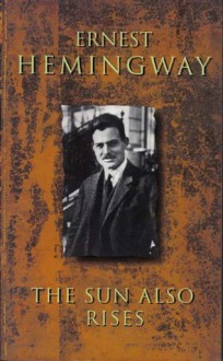 The Sun Also Rises (QPB Special Collection) - Ernest Hemingway