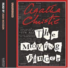 The Moving Finger - Agatha Christie, Joan Hickson