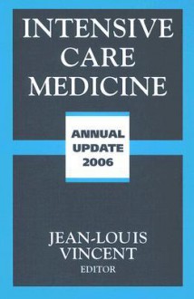 Intensive Care Medicine Annual Update - Jean-Louis Vincent