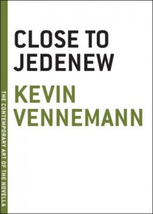 Close to Jedenew - Kevin Vennemann