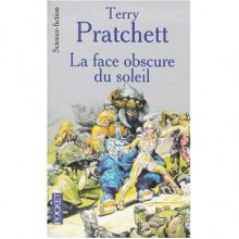 La face obscure du soleil - Terry Pratchett