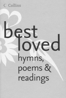 Best Loved Hymns, Poems & Readings - Martin H. Manser