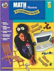 Math at Home - It's Everyplace You Are!, Grade 5 - School Specialty Publishing