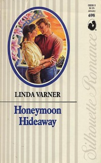 Honeymoon Hideaway - Linda Varner