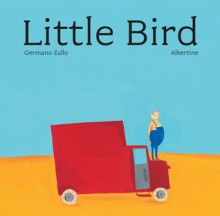 Little Bird - Germano Zullo