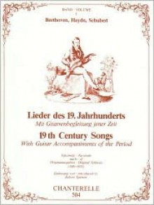 19th Century Songs: Beethoven, Haydn And Schubert (Chanterelle) (German Edition) - Ludwig van Beethoven