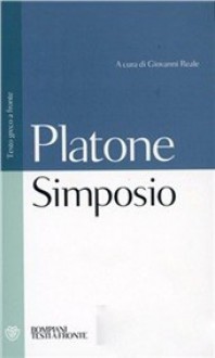 Simposio - Plato, Giovanni Reale