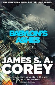 Babylon's Ashes - James S.A. Corey