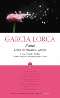 Poesie, Libro de Poemas - Suites - Federico García Lorca, Claudio Rendina