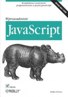 JavaScript. Wprowadzenie - Shelley Powers