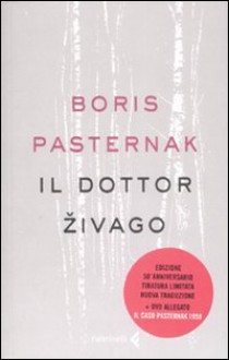 Il dottor Zivago - Boris Pasternak, Serena Prina