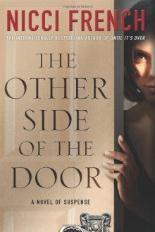 The Other Side of the Door: A Novel of Suspense - Nicci French