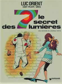 Luc Orient tome 6 Le secret des 7 lumières - Eddy Paape