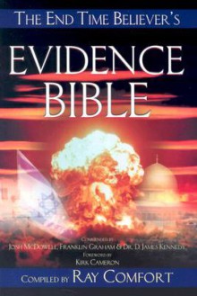 End-Time Believer's Evidence Bible Complete - Ray Comfort