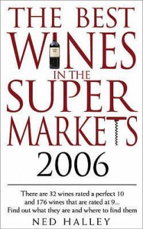 Best Wines In The Supermarkets - Ned Halley