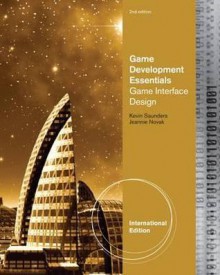 Game Development Essentials: Game Interface Design - Jeannie Novak