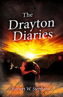 The Drayton Diaries - Robert Stephens