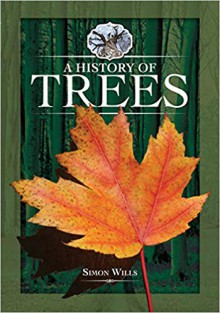 A History of Trees - Simon Wills