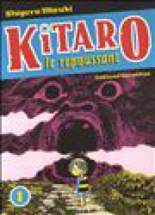 Kitaro le repoussant, tome 1 - Shigeru Mizuki