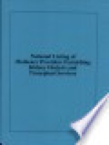 National Listing of Medicare Providers Furnishing Kidney Dialysis and Transplant Services - DIANE Publishing Company