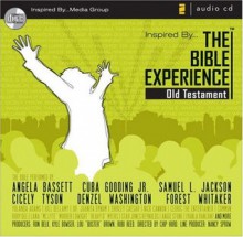 Inspired By ... The Bible Experience: Old Testament - Zondervan Publishing