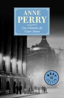 Los crímenes de Cater Street (Charlotte & Thomas Pitt #1) - Anne Perry, Gloria Mendez