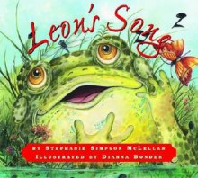 Leon's Song - Stephanie Simpson McLellan, Dianna Bonder