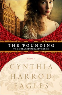 The Founding - Cynthia Harrod-Eagles