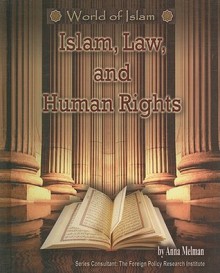 Islam, Law, and Human Rights - Anna Melman