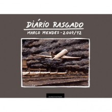 Diário Rasgado - Marco Mendes