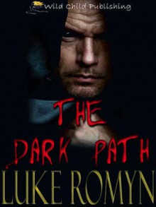 The Dark Path - Luke Romyn