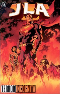 JLA, Vol. 9: Terror Incognita - Paul Neary, Cliff Rathburn, Scott Beatty, Darryl Banks, Mike S. Miller, Bryan Hitch, Mark Waid, Chuck Dixon