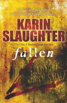 Fallen (Georgia Series) - Karin Slaughter