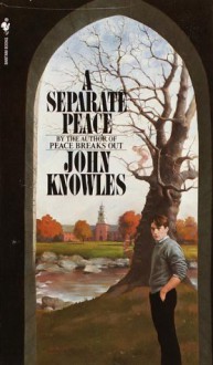 A Separate Peace - John Knowles