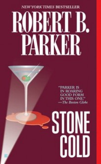 Stone Cold - Robert B. Parker