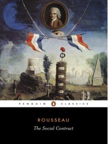 The Social Contract - Jean-Jacques Rousseau, Maurice Cranston