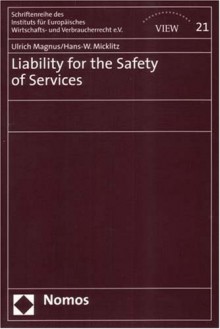 Liability For The Safety Of Services - Ulrich Magnus