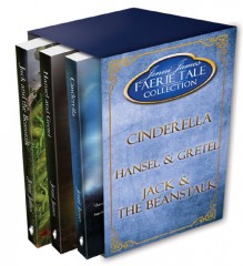 Faerie Tale Collection Box Set #1: Cinderella, Hansel and Gretel, Jack and the Beanstalk (Faerie Tale Collection series) - Jenni James