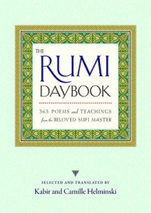 The Rumi Daybook - Kabir Helminski, Camille Helminski