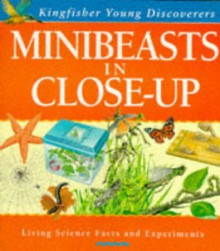 Minibeasts In Close Up (Young Discoverers) - Sally Morgan