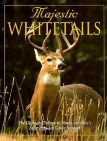 Majestic Whitetails - Michael Dregni