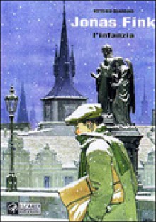 Jonas Fink, Vol. 1: L'infanzia - Vittorio Giardino