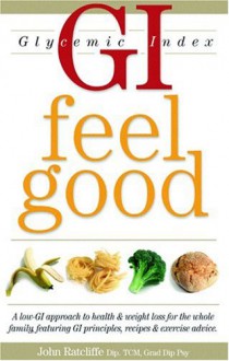 GI Feel Good - Health & Weight Loss - John Ratcliffe