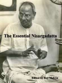 The Essential Nisargadatta - Roy Melvyn