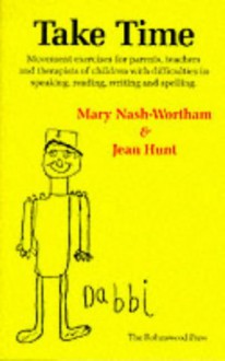 Take Time - Mary Nash-Wortham, Jean Hunt