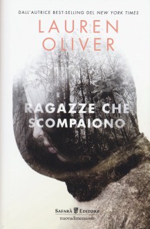 Ragazze che scompaiono - Lauren Oliver