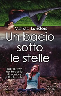 Un bacio sotto le stelle (eNewton Narrativa) - Melissa Landers