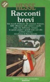 Racconti Brevi - Hermann Hesse