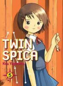 Twin Spica, Volume: 05 - Kou Yaginuma